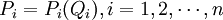P_i = P_i(Q_i) , i = 1 , 2 , \cdots , n
