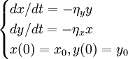 \begin{cases} dx/dt=-\eta_yy \\ dy/dt=-\eta_xx \\ x(0)=x_0,y(0)=y_0 \end{cases}