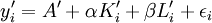 y^\prime_i=A^\prime+\alpha K_i^\prime+\beta L_i^\prime+\epsilon_i