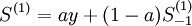 S^{(1)}=ay+(1-a)S_{-1}^{(1)}