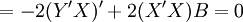 =-2(Y^\prime X)^\prime+2(X^\prime X)B=0