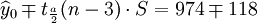 \widehat{y}_0\mp t_{\frac{a}{2}}(n-3)\cdot S=974 \mp 118