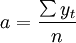 a=\frac{\sum y_t}{n}