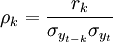 \rho_k=\frac{r_k}{\sigma_{y_{t-k}}\sigma_{y_t}}