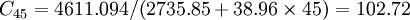 C_{45}=4611.094/(2735.85+38.96\times 45)=102.72