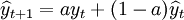 \widehat{y}_{t+1}=ay_{t}+(1-a)\widehat{y}_{t}