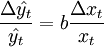 \frac{\Delta\hat{y_t}}{\hat{y_t}}=b\frac{\Delta x_t}{x_t}