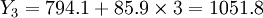 Y_3=794.1+85.9\times3=1051.8