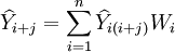 \widehat{Y}_{i+j}=\sum_{i=1}^n\widehat{Y}_{i(i+j)}W_i