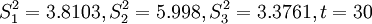 S^2_1=3.8103,S^2_2=5.998,S^2_3=3.3761,t=30