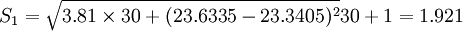 S_1=\sqrt{3.81\times30+(23.6335-23.3405)^2}{30+1}=1.921