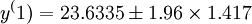 y^(1)=23.6335\pm1.96\times1.417