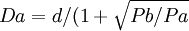 Da=d/(1+\sqrt{Pb/Pa}