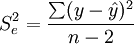 S^2_e=\frac{\sum(y-\hat{y})^2}{n-2}