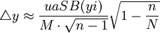 \triangle y\approx\frac{ua SB(yi)}{M\cdot \sqrt{n-1}}\sqrt{1-\frac{n}{N}}