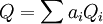 Q=\sum a_iQ_i