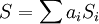 S=\sum a_iS_i