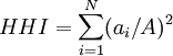 HHI=\sum_{i=1}^N(a_i/A)^2