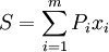 S=\sum_{i=1}^m P_i x_i