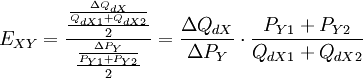 E_{XY}=\frac{\frac{\frac{\Delta Q_{dX}}{Q_{dX1}+Q_{dX2}}}{2}}{\frac{\frac{\Delta P_Y}{P_{Y1}+P_{Y2}}}{2}}=\frac{\Delta Q_{dX}}{\Delta P_Y}\cdot \frac{P_{Y1}+P_{Y2}}{Q_{dX1}+Q_{dX2}}