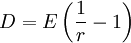 D=E\left(\frac{1}{r}-1\right)