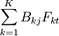 \sum_{k=1}^K {B_{kj} F_{kt}}