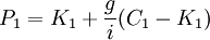 P_1=K_1+\frac{g}{i}(C_1-K_1)