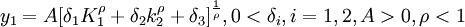 y_1=A[\delta_1K_1^{\rho}+\delta_2k_2^{\rho}+\delta_3]^{\frac{1}{\rho}},0<\delta_i,i=1,2,A>0,\rho<1