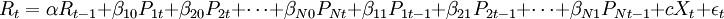 R_t = \alpha R_{t-1} + \beta_{10} P_{1t} + \beta_{20} P_{2t} + \cdots + \beta_{N0} P_{Nt} + \beta_{11} P_{1t-1} + \beta_{21} P_{2t-1} + \cdots + \beta_{N1} P_{Nt-1} + cX_t + \epsilon_t