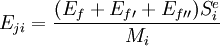 E_{ji}=\frac{(E_f+E_{f\prime}+E_{f\prime\prime})S_i^e}{M_i}
