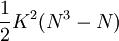 \frac{1}{2}K^2(N^3-N)