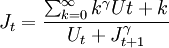 J_t=\frac{\sum^\infty_{k=0}k^\gamma U{t+k}}{{U_{t}+J^\gamma_{t+1}}}