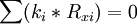 \sum(k_{i}*R_{xi})=0