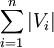 \sum^{n}_{i=1}\left|V_i\right|
