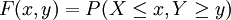 F(x,y)=P(X\le x,Y\ge y)