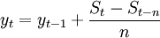 y_t=y_{t-1}+\frac{S_t-S_{t-n}}{n}
