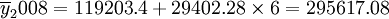 \overline{y}_2008=119203.4+29402.28\times6=295617.08