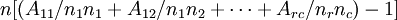 n[(A_{11}/n_1n_1+A_{12}/n_1n_2+\cdots+A_{rc}/n_rn_c)-1]