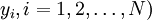 y_i,i=1,2,\ldots,N)