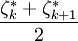 \frac{\zeta^*_k+\zeta^*_{k+1}}{2}