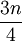 \frac{3n}{4}