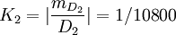 K_2=|\frac{m_{D_2}}{D_2}|=1/10800