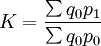 K=\frac{\sum q_0p_1}{\sum q_0p_0}