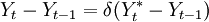 Y_t-Y_{t-1}=\delta(Y_t^*-Y_{t-1})