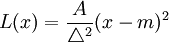L(x)=\frac{A}{\triangle^2}(x-m)^2