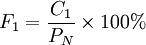 F_1=\frac{C_1}{P_N}\times 100%