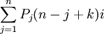 \sum_{j=1}^n P_j(n-j+k)i