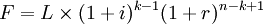 F=L\times(1+i)^{k-1} (1+r)^{n-k+1}