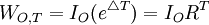 W_{O,T}=I_O(e^{\triangle T})=I_OR^T