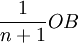 \frac{1}{n+1}OB